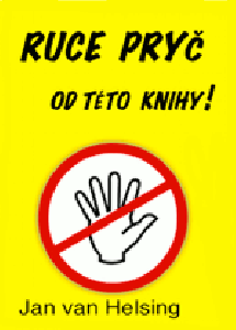 jan-van-helsing-ruce-pryc-od-teto-knihy-nahled.png